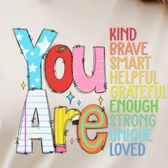 You are Kind Loved Brave Enough Sand Color Shirt - Picture 2 of 4
